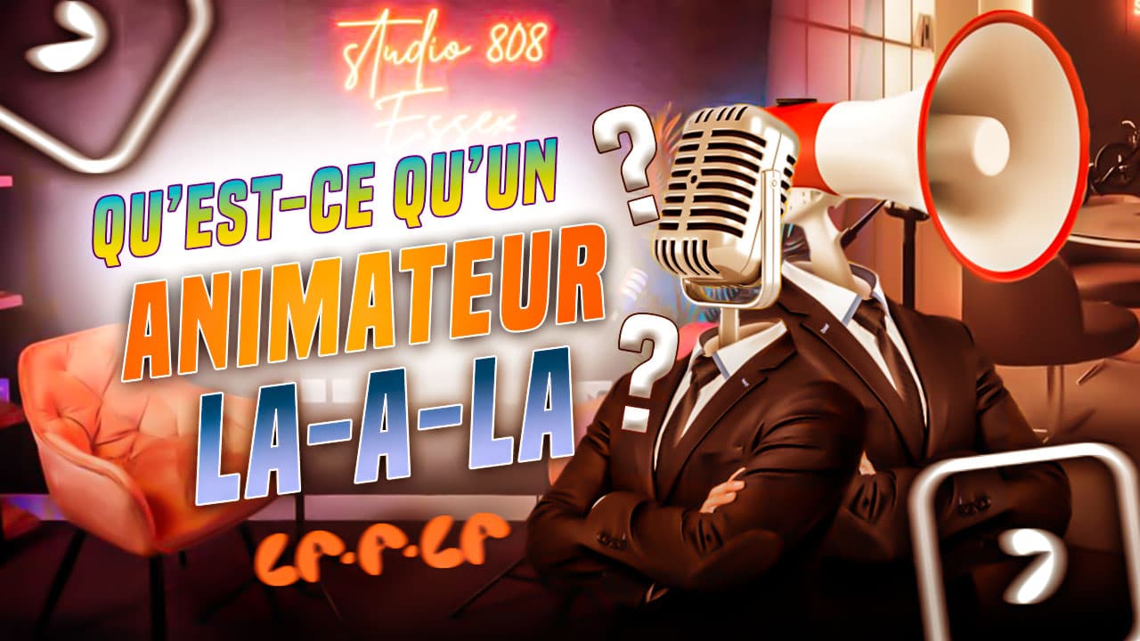 Qu'est-ce qu'un animateur La-a-la ?