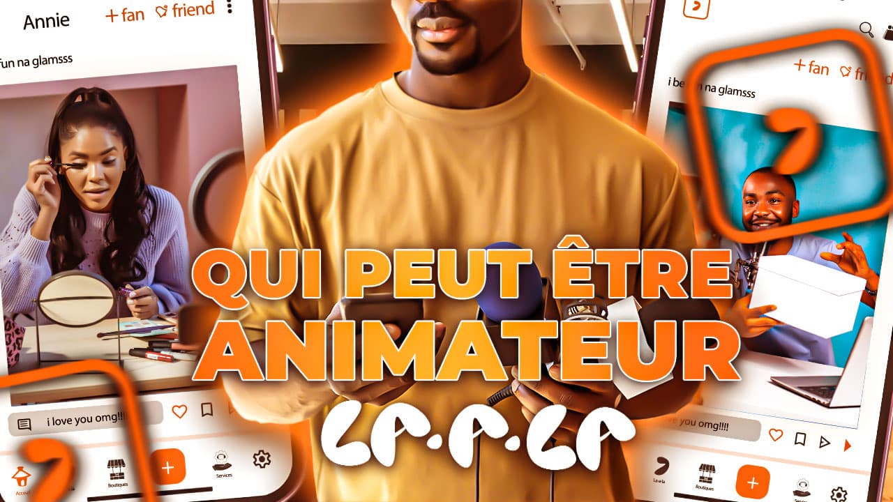 Qui peut être animateur La-a-la