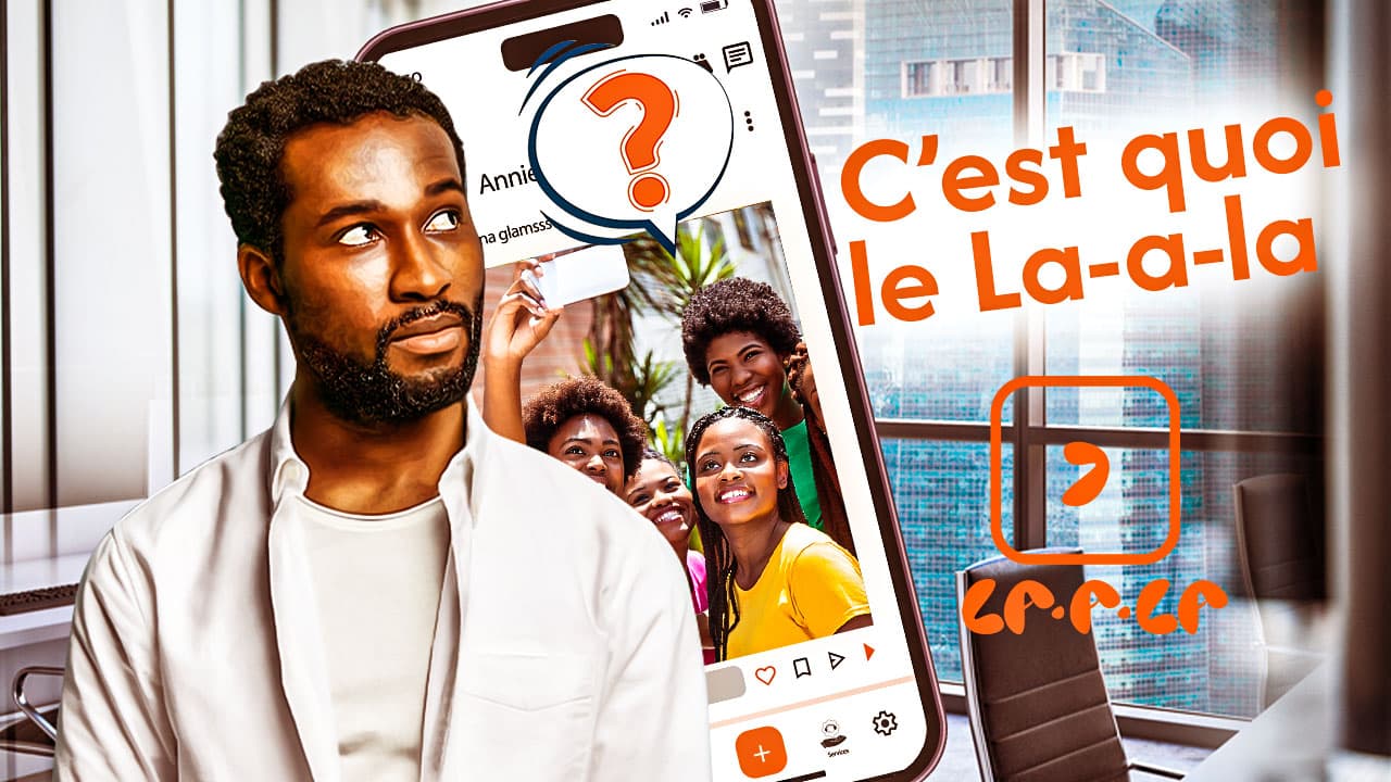 C'est quoi le La-a-la ?